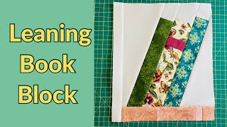 How to Make a Leaning Book Quilt Block Library quilt series [upl. by Ennalyrehc109]