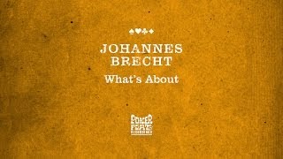 Johannes Brecht  Whats About [upl. by Ahsiemal]