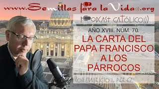 La Carta del Papa a los Párrocos [upl. by Berlin]