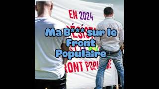 Ma B sur le Front Populaire [upl. by Asiela]