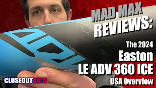 Easton LE ADV 360 ICE 258quot Youth USA Bat Overview 2024 [upl. by Reddin]