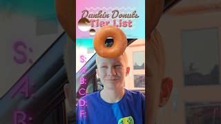 Ultimate Dunkin Donuts 🍩 Tier List [upl. by Swayder]