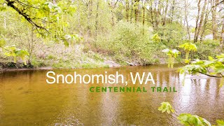 Snohomish WA  Centennial Trail [upl. by Axela38]