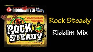 Rock Steady Riddim Mix 2009 [upl. by Baggett]