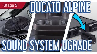 Ducato Motorhome Van Alpine Huge Sound System Upgrade Real Life Review [upl. by Aitnas]