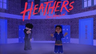 Heathers The Musical  Roblox Edition [upl. by Sitra674]