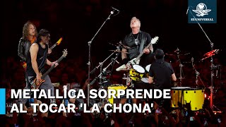 ¡Momento épico Metallica toca “La Chona” durante su primer concierto en la CDMX [upl. by Cinimod206]