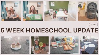 5 Week Homeschool Update The Good The Bad and The Hilarious [upl. by Ketchum]