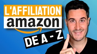 Affiliation Amazon Partenaire  Comment Sinscrire de AZ [upl. by Eelnayr]