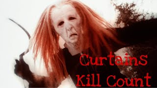 Curtains 1983 Kill Count [upl. by Darrin]