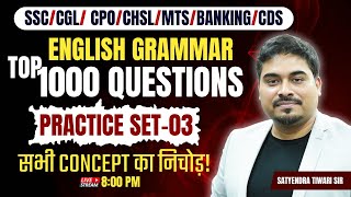 English Grammar  English Top 1000 Questions  SSC CGLCHSLBANKINGCDS  Day 03  Satyendra Sir [upl. by Tilney831]