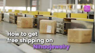 How to Get Free Shipping On Nihaojewelry Best Methods [upl. by Anaila]