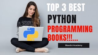 Best Books For Python  Top 3 Books to Learn Python Programing  2024 [upl. by Obrien]