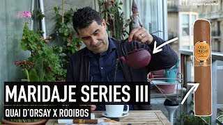 ☕ MARIDAJE SERIES 3  Quai Dorsay X Rooibos  Cigar Specialist [upl. by Emogene]