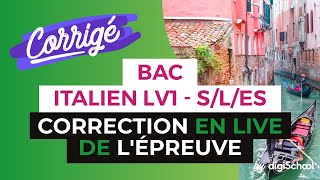 Bac 2017  Correction en LIVE de lépreuve dITALIEN LV1 Séries SESL [upl. by Hoskinson]