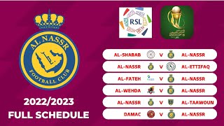 Al Nassr Fixtures and Results 20222023  Full Schedule [upl. by Seyler430]