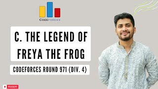 C The Legend of Freya the Frog  Codeforces Round 971 Div 4  solution in Bangla [upl. by Pier]