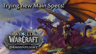 Testing new Main Specs  World of Warcraft  Dragonflight [upl. by Karlyn509]