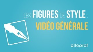 Les figures de style  vidéo générale  Français  Alloprof [upl. by Parthen]