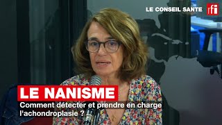 Le nanisme  comment détecter et prendre en charge lachondroplasie [upl. by Nivrac248]