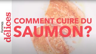 Comment cuire du saumon à la poêle Tuto Délices [upl. by Kered]