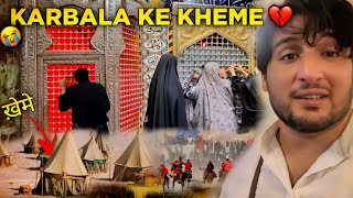 Karbala Ke Kheme 💔  Shailab Vlogs [upl. by Acisseg]