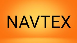 NAVTEXnavtex [upl. by Anirec]