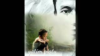 yatim piatu official audio music [upl. by Peggir]