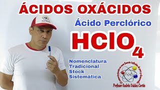 HClO4 Ácido Perclórico Ácidos Oxácidos nomenclatura número de oxidación [upl. by Nehtan]