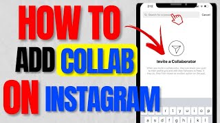 How To Add Collaboration In Instagram After Posting 2024 [upl. by Durr]