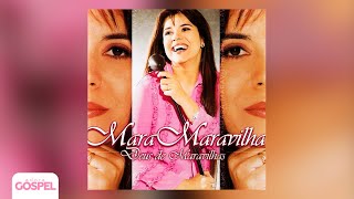 Mara Maravilha  Deus de Maravilhas CD Completo [upl. by Clary]