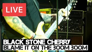 Black Stone Cherry  Blame it on the Boom Boom Live in HD  Wembley Arena London 2011 [upl. by Eidlog]