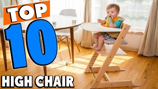 Top 10 Best High Chair 2024 [upl. by Llenol]