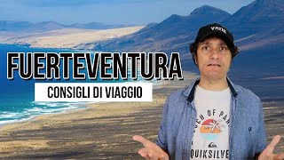 Organizzare un Viaggio Fai Da Te a Fuerteventura Consigli e Informazioni [upl. by Ecyoj]