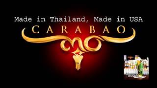 Carabao  Made in Thailand Made in USA [upl. by Katzen]