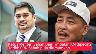 Ketua Menteri Sabah Dan Timbalan Ketua Menteri Sabah bakal letak jawatan Tarikh PRN Pula diumumkan [upl. by Omiseno]