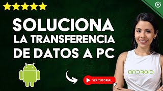 Cómo Solucionar PROBLEMAS TRANSFERENCIAS DE ARCHIVOS del Teléfono a la Computadora  💻 Solo Carga 📲 [upl. by Vergil]