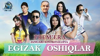 Premera quotEgizak oshiqlarquot yangi ozbek filmi [upl. by Cired]