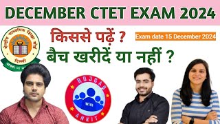 CTET EXAM 2024 II EXAM DATE 15 DECEMBER 2024 II BEST STRATEGY 120 Marks ll किससे पढ़ें [upl. by Vasilis]