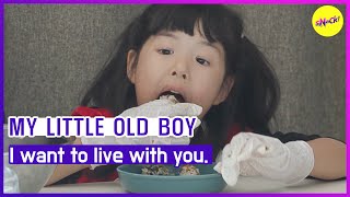 MY LITTLE OLD BOY I want to live with you ENGSUB [upl. by Aihsetal]