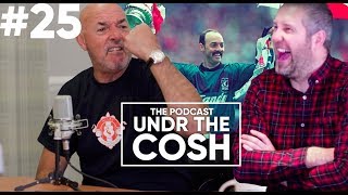 BRUCE GROBBELAAR  Undr The Cosh Podcast 25 [upl. by Asille726]