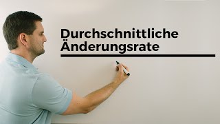 Durchschnittliche Änderungsrate Durchschnittsgeschwindigkeit Steigung durch 2 Punkte  Daniel Jung [upl. by Nwavahs]