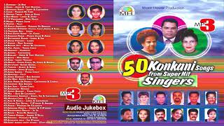 Top 50 Konkani Songs From Superhit Singers  Golden Konkani Songs  50 Songs MP3 [upl. by Layol]