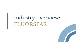 ARES Strategic Mining  A complete overview of the fluorspar industry [upl. by Anyale]