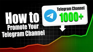 How To Promote Your Telegram Channel [upl. by Ermengarde379]