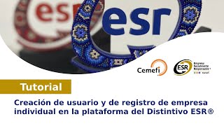 Creación de usuario y de registro de empresa individual en la plataforma del Distintivo ESR® [upl. by Acirre]