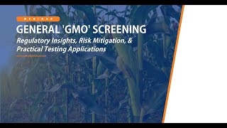 General GMO Screening [upl. by Adilem]