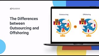 Outsourcing vs Offshoring Key Differences Pros amp Cons [upl. by Akerdal]