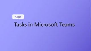 How to create assign and manage Tasks in Microsoft Teams [upl. by Adehsor]