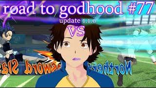 Inazuma Eleven Victory Road to GodHood 77 [upl. by Zinck]